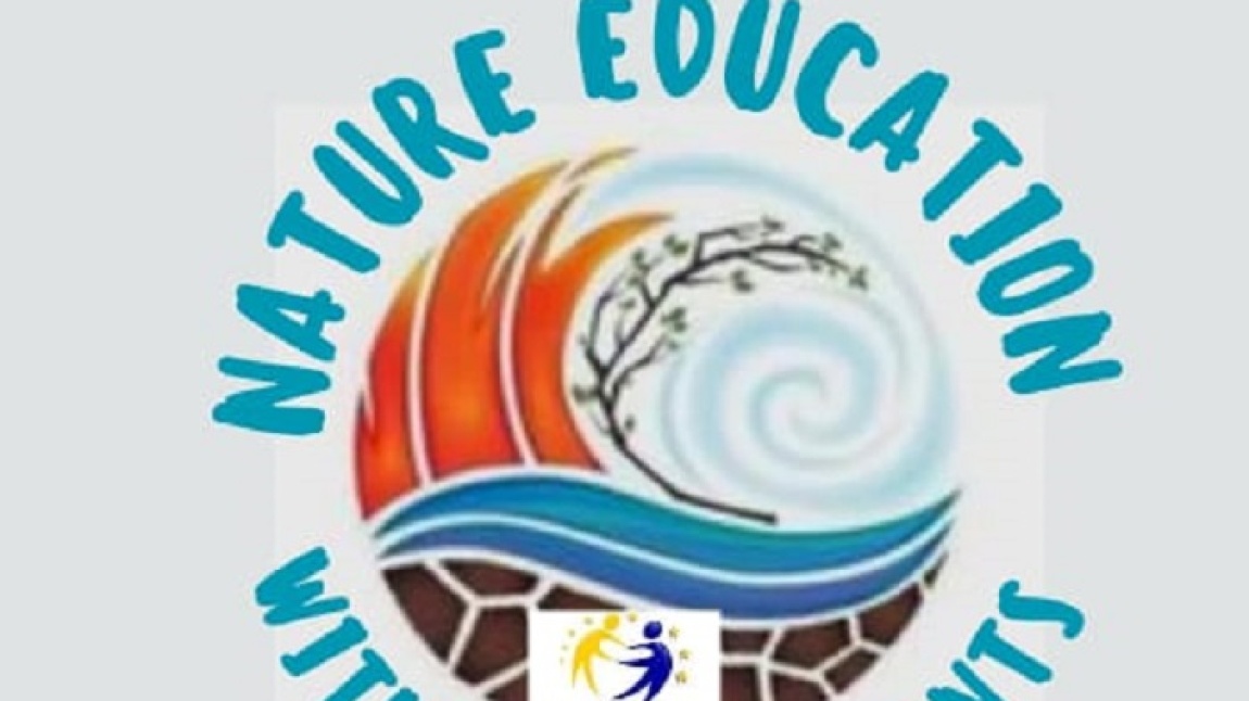 Okulumuzda “Nature Education With Four Elements” ETwinning Projesi